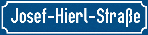 Straßenschild Josef-Hierl-Straße