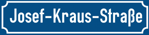 Straßenschild Josef-Kraus-Straße