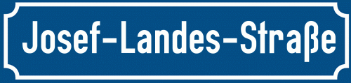 Straßenschild Josef-Landes-Straße