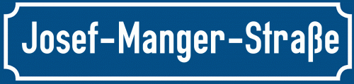 Straßenschild Josef-Manger-Straße
