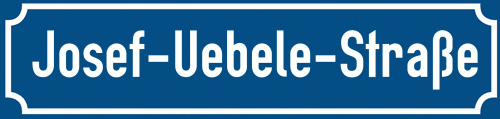 Straßenschild Josef-Uebele-Straße