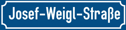 Straßenschild Josef-Weigl-Straße