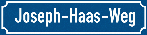 Straßenschild Joseph-Haas-Weg