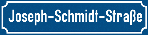 Straßenschild Joseph-Schmidt-Straße