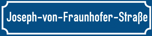 Straßenschild Joseph-von-Fraunhofer-Straße