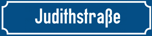 Straßenschild Judithstraße