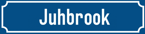 Straßenschild Juhbrook