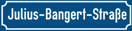 Straßenschild Julius-Bangert-Straße zum kostenlosen Download