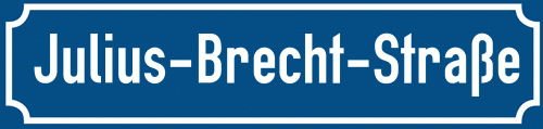Straßenschild Julius-Brecht-Straße