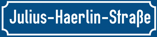 Straßenschild Julius-Haerlin-Straße