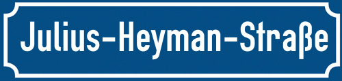 Straßenschild Julius-Heyman-Straße