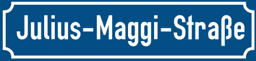 Straßenschild Julius-Maggi-Straße