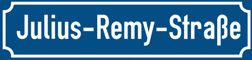 Straßenschild Julius-Remy-Straße