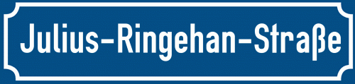Straßenschild Julius-Ringehan-Straße