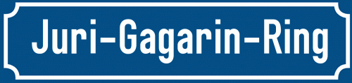 Straßenschild Juri-Gagarin-Ring