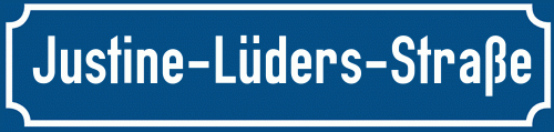 Straßenschild Justine-Lüders-Straße