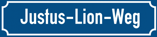 Straßenschild Justus-Lion-Weg