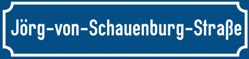 Straßenschild Jörg-von-Schauenburg-Straße