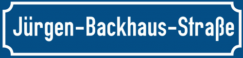 Straßenschild Jürgen-Backhaus-Straße