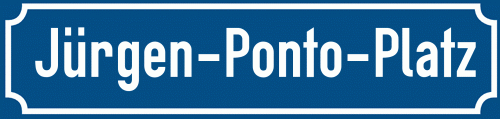 Straßenschild Jürgen-Ponto-Platz