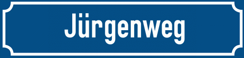 Straßenschild Jürgenweg