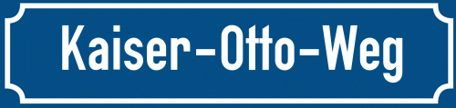 Straßenschild Kaiser-Otto-Weg