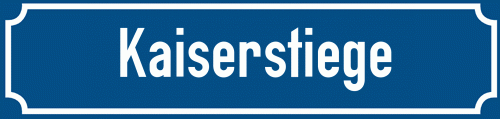 Straßenschild Kaiserstiege