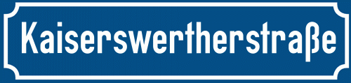 Straßenschild Kaiserswertherstraße