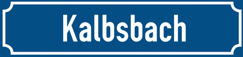 Straßenschild Kalbsbach