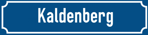 Straßenschild Kaldenberg