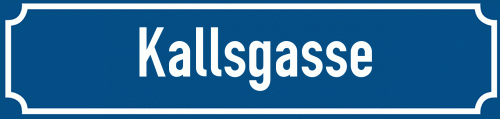 Straßenschild Kallsgasse zum kostenlosen Download
