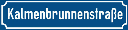 Straßenschild Kalmenbrunnenstraße