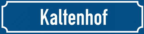 Straßenschild Kaltenhof