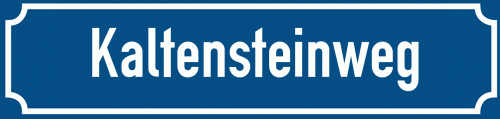Straßenschild Kaltensteinweg