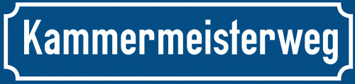 Straßenschild Kammermeisterweg