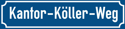 Straßenschild Kantor-Köller-Weg zum kostenlosen Download