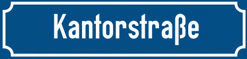 Straßenschild Kantorstraße