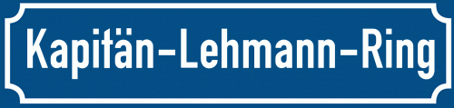 Straßenschild Kapitän-Lehmann-Ring