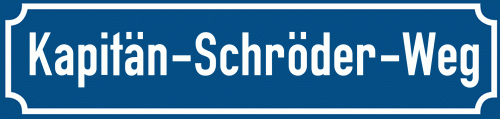 Straßenschild Kapitän-Schröder-Weg