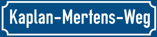 Straßenschild Kaplan-Mertens-Weg