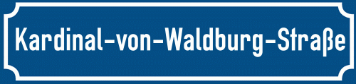 Straßenschild Kardinal-von-Waldburg-Straße
