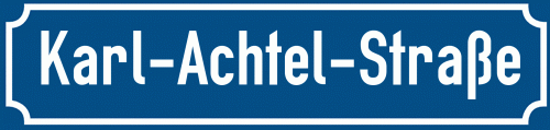 Straßenschild Karl-Achtel-Straße