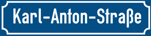 Straßenschild Karl-Anton-Straße
