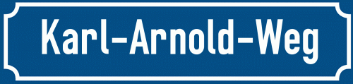 Straßenschild Karl-Arnold-Weg