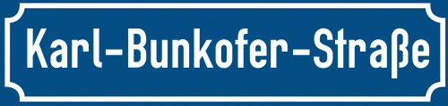 Straßenschild Karl-Bunkofer-Straße