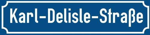 Straßenschild Karl-Delisle-Straße