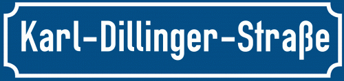 Straßenschild Karl-Dillinger-Straße