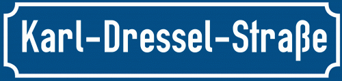 Straßenschild Karl-Dressel-Straße zum kostenlosen Download