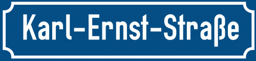 Straßenschild Karl-Ernst-Straße