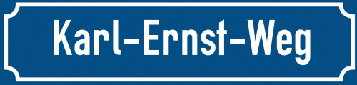 Straßenschild Karl-Ernst-Weg